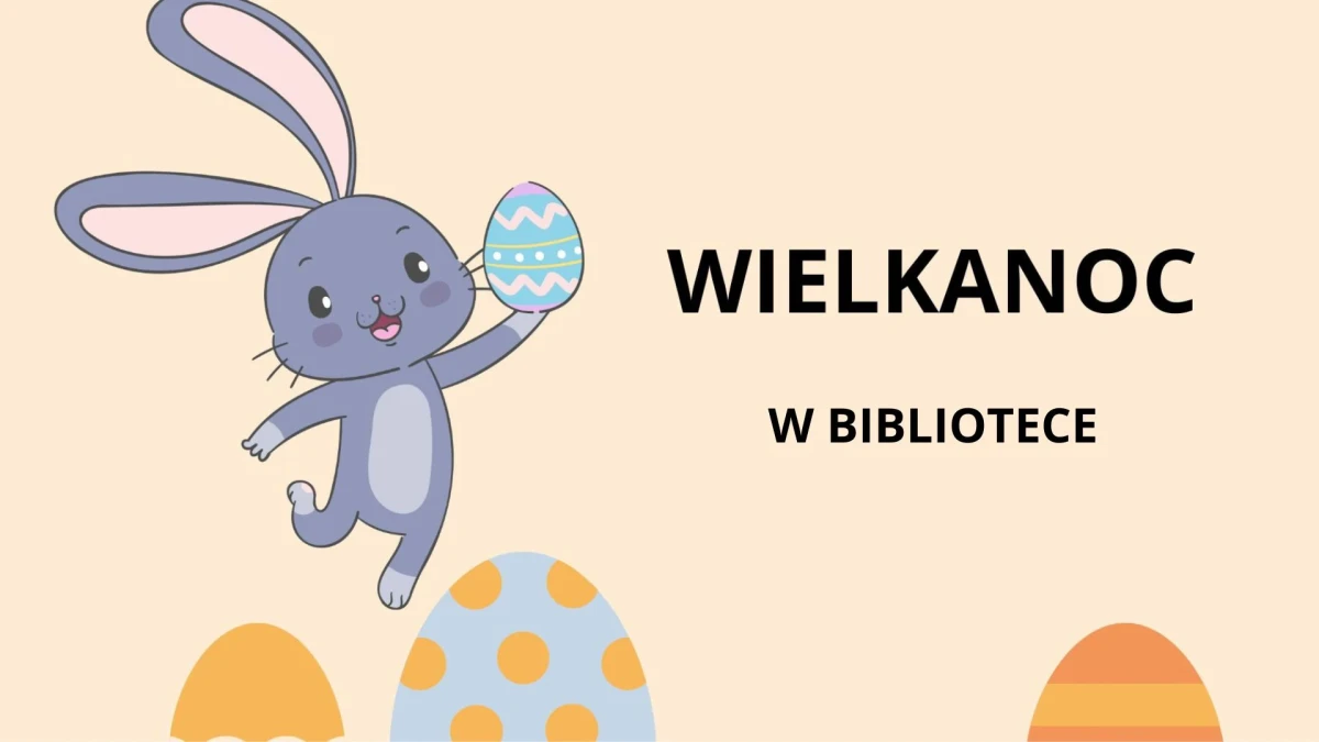 Wielkanoc w bibliotece