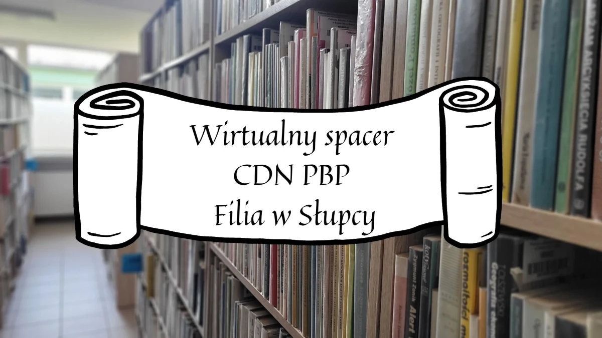 Spacer po Bibliotece Pedagogicznej Filii w Słupcy