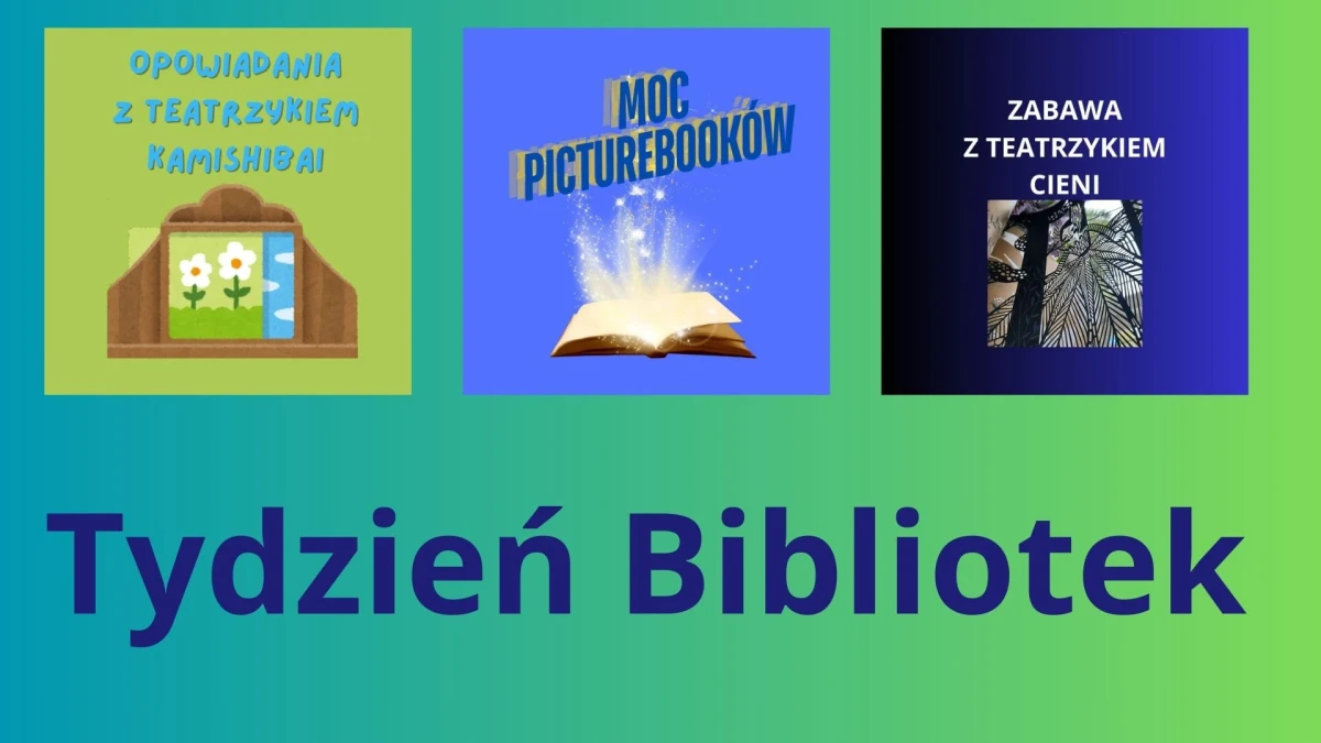 Tydzień Bibliotek pod hasłem „Biblioteka - miejsce na czasie” – zajęcia dla dzieci