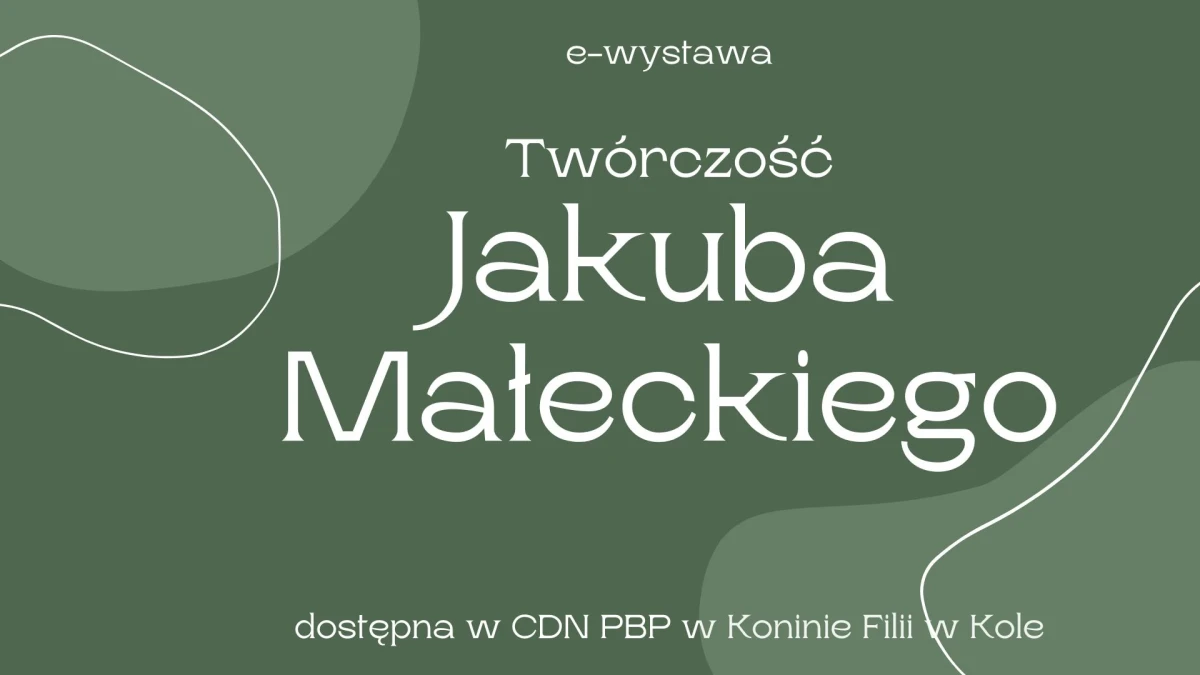 Twórczość Jakuba Małeckiego