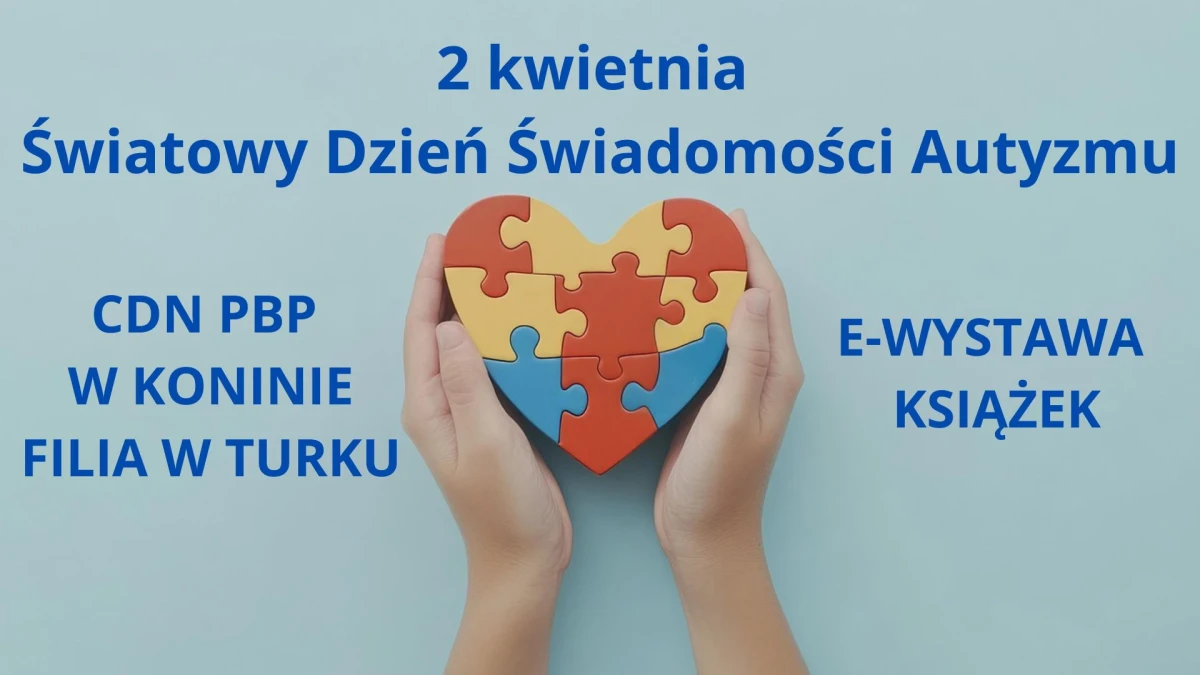 Światowy Dzień Świadomości Autyzmu