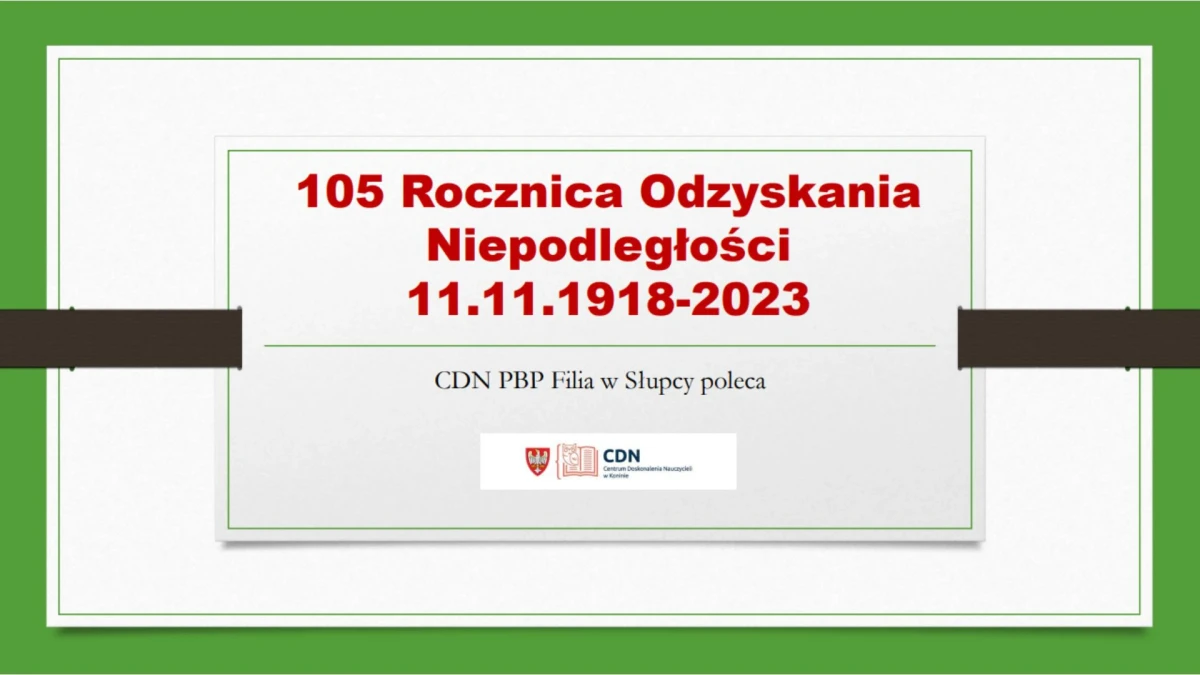 105 Rocznica Odzyskania Niepodległości