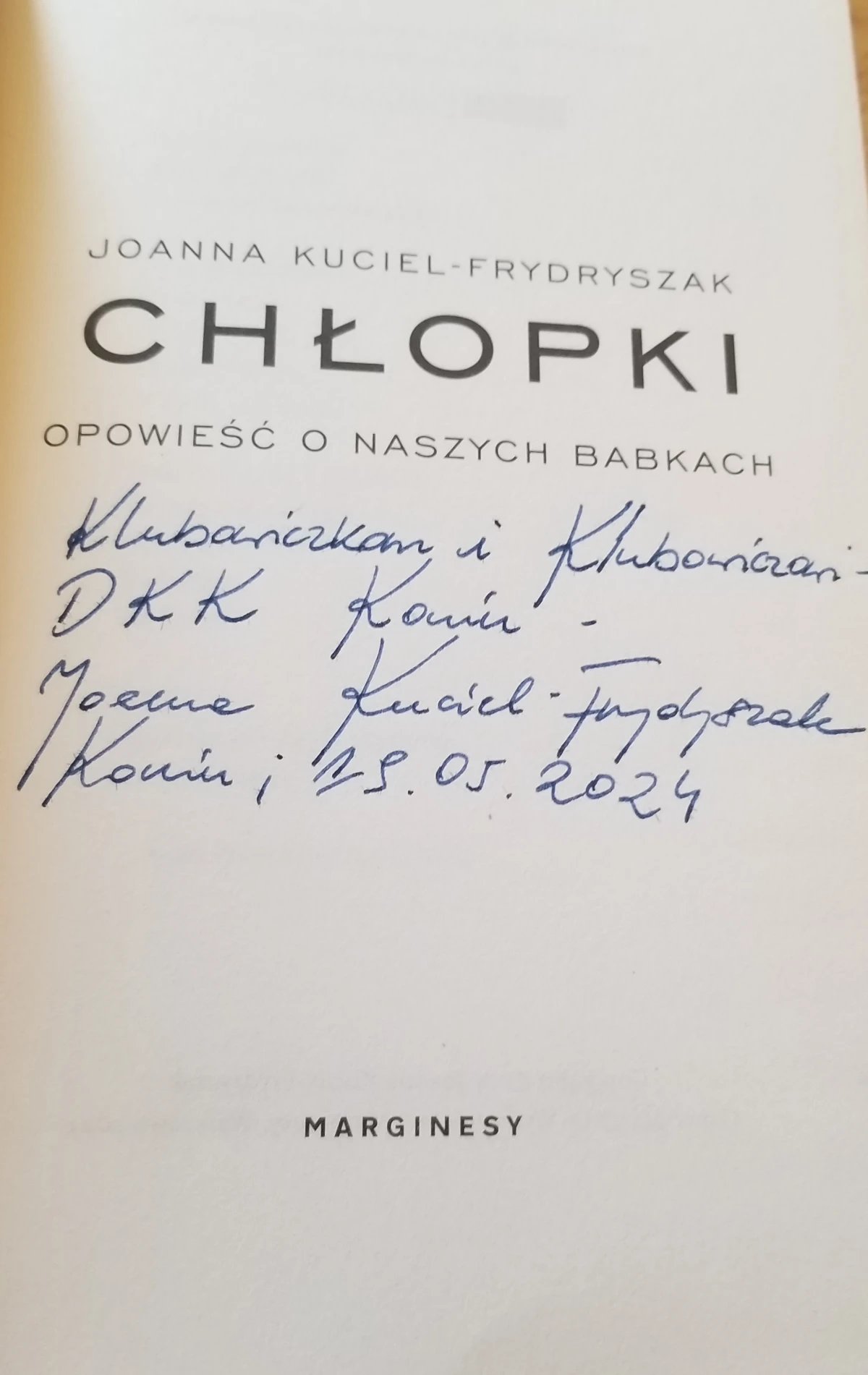 Na pierwszej stronie dedykacja autorki książki 