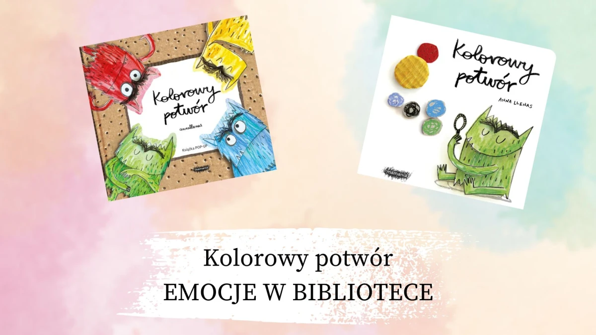 Kolorowy potwór – emocje w Bibliotece