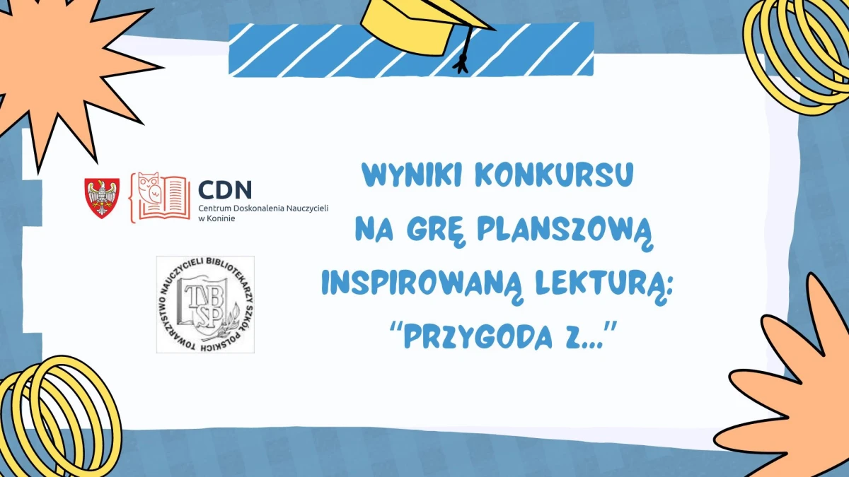 Laureaci konkursu na wykonanie gry planszowej pt. „Przygoda z …”