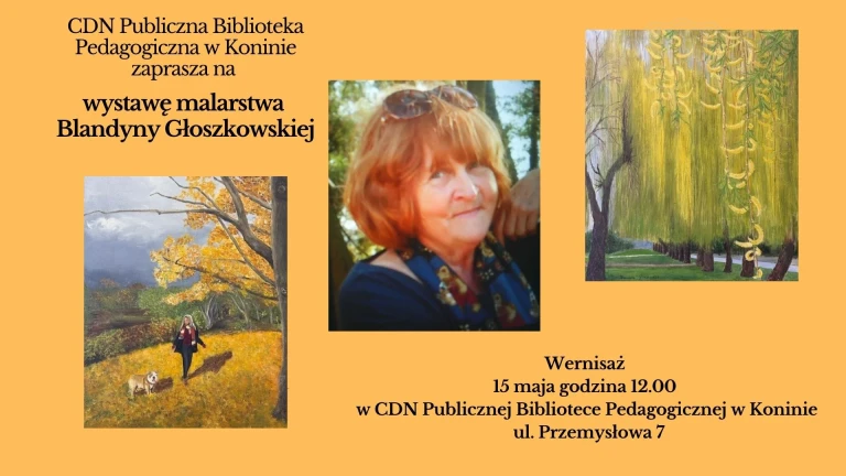 Wystawa malarstwa Blandyny Głoszkowskiej